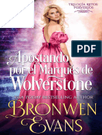 Bronwen Evans - Trilogía Retos Perversos 02 - Apostando Por El Marqués de Wolverstone