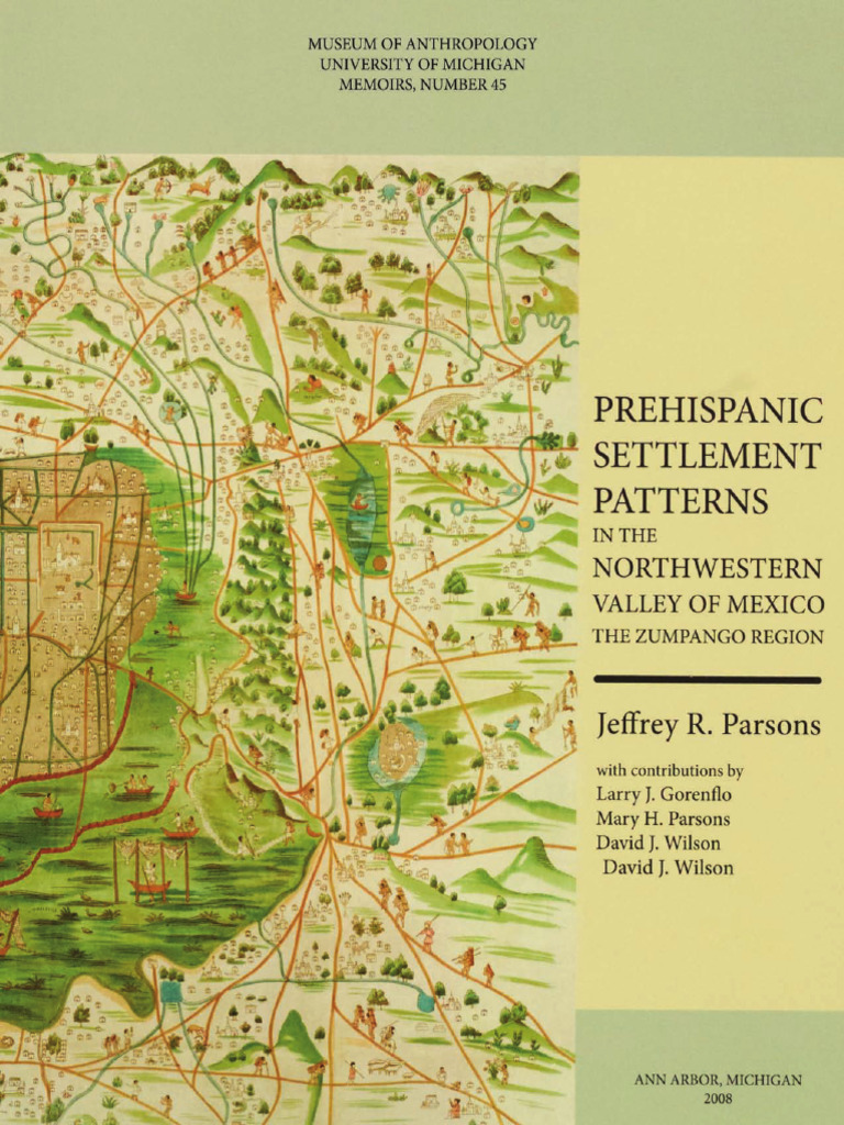 Prehispanic Settlement Patterns in The Northwestern Valley of Mexico ...