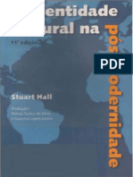 HALL, Stuart. a Identidade Cultural Na Pós-Modernidade - Dividido