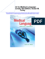 Download Test Bank For Medical Language Immerse Yourself 5Th Edition Susan M Turley full chapter pdf
