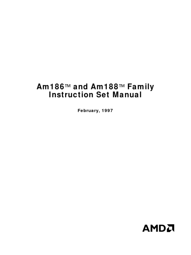 Am186 and Am188 Family Instruction Set Manual: February, 1997 | PDF ...