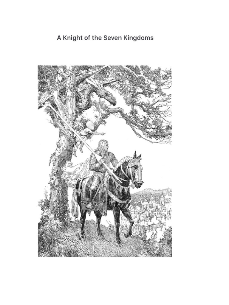 A Knight of The Seven Kingdoms - The Hedge Knight by Soe Wint Naing | PDF