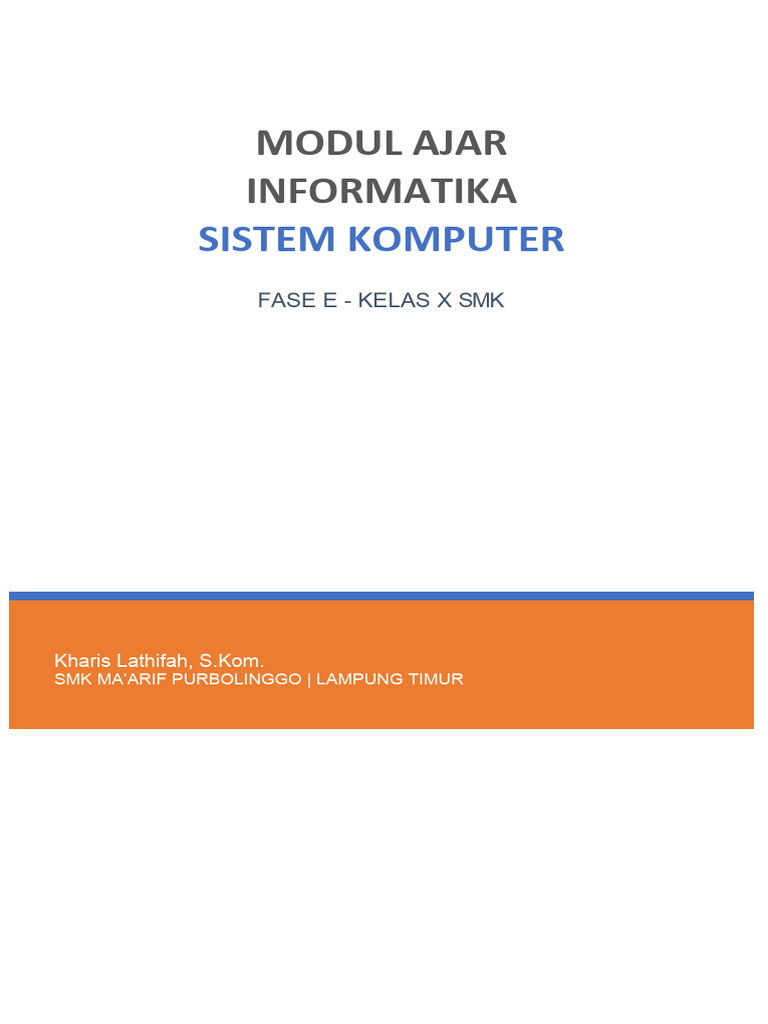 MODUL AJAR INFORMATIKA 2 - SISTEM KOMPUTER Kharis | PDF | Komputer
