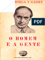José Ortega y Gasset - O Homem e a Gente