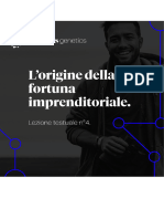 LEZIONE 4 - L'Origine Della Mia Fortuna Imprenditoriale