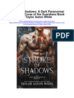 Stroke of Shadows A Dark Paranormal Romance Curse of The Guardians Book 5 Taylor Aston White Full Chapter PDF Scribd