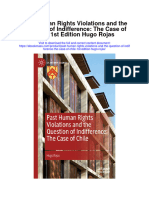 Download Past Human Rights Violations And The Question Of Indifference The Case Of Chile 1St Edition Hugo Rojas full chapter pdf scribd