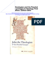John The Theologian and His Paschal Gospel A Prologue To Theology First Edition Edition Behr Full Chapter PDF Scribd