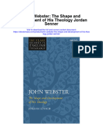 Download John Webster The Shape And Development Of His Theology Jordan Senner full chapter pdf scribd