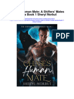 Download Chases Human Mate A Shifters Mates Series Book 1 Sheryl Norbut full chapter pdf scribd
