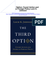 The Third Option Covert Action and American Foreign Policy Loch K Johnson Full Chapter PDF Scribd