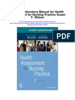 Download Student Laboratory Manual For Health Assessment For Nursing Practice Susan F Wilson full chapter pdf scribd