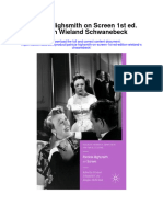 Patricia Highsmith On Screen 1St Ed Edition Wieland Schwanebeck Full Chapter PDF Scribd