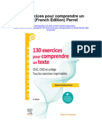 130 Exercices Pour Comprendre Un Texte French Edition Perret Full Chapter PDF Scribd