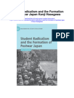 Student Radicalism and The Formation of Postwar Japan Kenji Hasegawa Full Chapter PDF Scribd