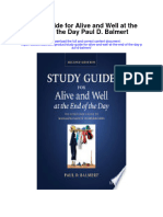 Download Study Guide For Alive And Well At The End Of The Day Paul D Balmert full chapter pdf scribd