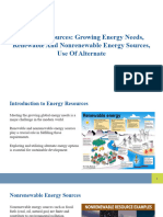 Energy Resources_ Growing Energy Needs, Renewable and Nonrenewable Energy Sources, Use of Alternate