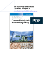 Chemical Catalysts For Biomass Upgrading Wiley VCH Full Chapter PDF Scribd