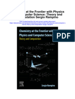 Download Chemistry At The Frontier With Physics And Computer Science Theory And Computation Sergio Rampino full chapter pdf scribd