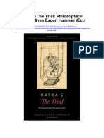 Kafkas The Trial Philosophical Perspectives Espen Hammer Ed Full Chapter PDF Scribd