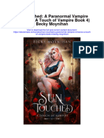 Download Sun Touched A Paranormal Vampire Romance A Touch Of Vampire Book 4 Becky Moynihan full chapter pdf scribd