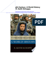 Download The Twentieth Century A World History R Keith Schoppa full chapter pdf scribd