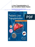 Pediatric Liver Transplantation A Clinical Guide 1St Edition Nedim Hadzic All Chapter