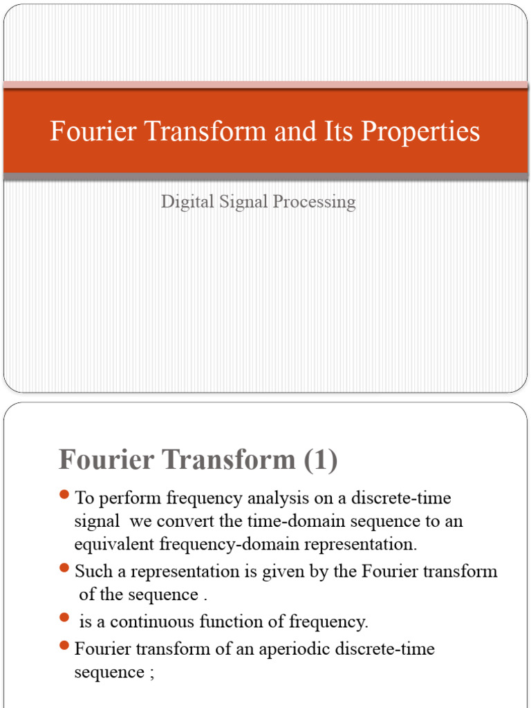 Fourier Transform and Its Properties (1) | PDF | Discrete Fourier ...