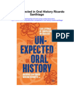 The Unexpected in Oral History Ricardo Santhiago All Chapter