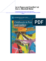 Childhoods in Peace and Conflict 1St Edition J Marshall Beier Full Chapter