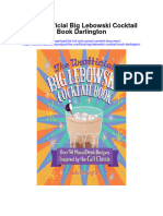 The Unofficial Big Lebowski Cocktail Book Darlington All Chapter