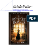 Download The Untitled Books The Glass Library Book 3 1St Edition C J Archer all chapter