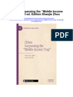 Download China Surpassing The Middle Income Trap 1St Ed Edition Shaojie Zhou full chapter