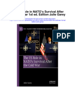 Download The Us Role In Natos Survival After The Cold War 1St Ed Edition Julie Garey all chapter
