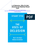 Secdocument - 453download The Uses of Delusion Why Its Not Always Rational To Be Rational Stuart Vyse All Chapter