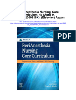 Perianesthesia Nursing Core Curriculum 4E April 9 2020 - 032360918X - Elsevier Aspan All Chapter