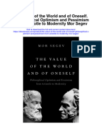 The Value of The World and of Oneself Philosophical Optimism and Pessimism From Aristotle To Modernity Mor Segev All Chapter