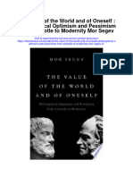 Download The Value Of The World And Of Oneself Philosophical Optimism And Pessimism From Aristotle To Modernity Mor Segev 2 all chapter