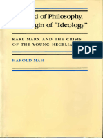 Harold E. Mah - The End of Philosophy, The Origin of _Ideology__ Karl Marx and the Crisis of the Young Hegelians