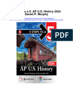 5 Steps To A 5 Ap U S History 2024 Daniel P Murphy Full Chapter