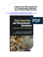 Chiral Separations and Stereochemical Elucidation Fundamentals Methods and Applications Quezia Bezerra Cass Full Chapter