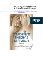 Attachment Theory and Research A Reader 1St Edition Tommie Forslund Full Chapter