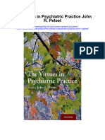 Download The Virtues In Psychiatric Practice John R Peteet all chapter