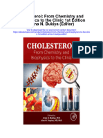 Cholesterol From Chemistry and Biophysics To The Clinic 1St Edition Anna N Bukiya Editor Full Chapter