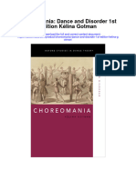 Download Choreomania Dance And Disorder 1St Edition Kelina Gotman full chapter