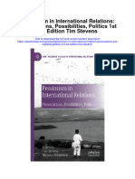 Download Pessimism In International Relations Provocations Possibilities Politics 1St Ed Edition Tim Stevens all chapter