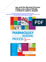 Pharmacology and The Nursing Process E Book Linda Lane Lilley Shelly Rainforth Collins Julie S Snyder All Chapter