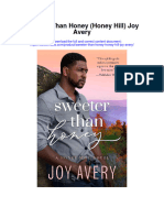 Download Sweeter Than Honey Honey Hill Joy Avery full chapter