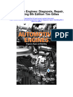 Automotive Engines Diagnosis Repair Rebuilding 8Th Edition Tim Gilles Full Chapter