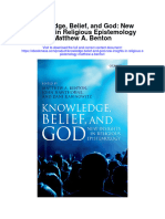 Knowledge Belief and God New Insights in Religious Epistemology Matthew A Benton Full Chapter